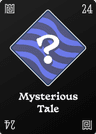 Mysterious Tale