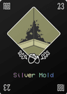 Silver Mold