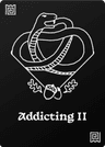 Addicting II
