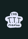 The T.T.T Member