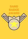 SAND BADGE AWARD