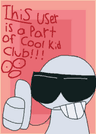 OFFICIAL COOL KID CLUB MEMBER