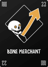 Bone Merchant