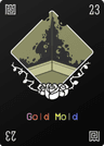 Gold Mold